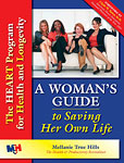 A Woman's Guide to Saving Her Own Life