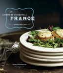 Country Cooking of France by Ann Willan