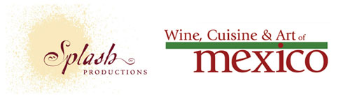 Wine, Cuisine & Art of Mexico by Splash Productions