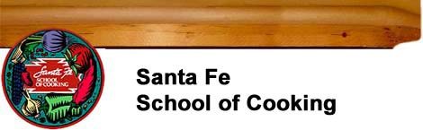 Santa Fe School of Cooking